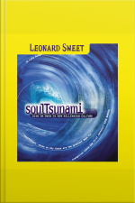 Soultsunami: Sink Or Swim In New Millennium Culture [abridged]