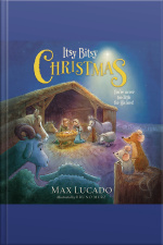Itsy Bitsy Christmas: A Reimagined Nativity Story For Advent And Christmas