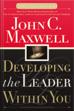 Developing The Leader Within You [abridged]