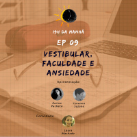 19hDM | EP 09 – Vestibular, Faculdade e Ansiedade