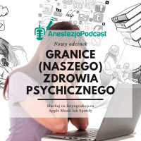 Odcinek 61 - Jak praca, którą kocham, zaprowadziła mnie do granic zdrowia psychicznego