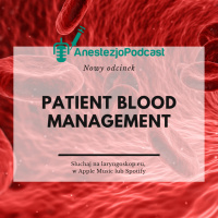 Odcinek 75 - Patient Blood Management