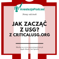 Odcinek 54 - Jak zacząć z USG? Wywiad z zespołem CriticalUSG