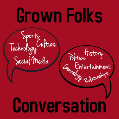 Grown Folks Conversation
