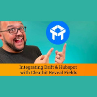 Drift Chat Tutorial: Integrating Drift  Hubspot with Clearbit Reveal Fields