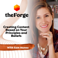27 | Creating Content Based on Your Principles w/Sam Munoz