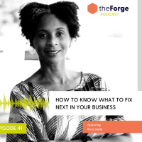 41 | How to know what to fix next in your business (ft. Kiva Slade)