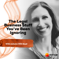 34 | The Legal Business Stuff Youve Been Avoiding w/Autumn Witt Boyd