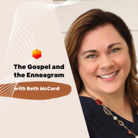 19 | Beth McCord | Enneagram and the Gospel.
