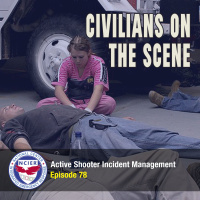 Ep 78: Civilians On The Scene