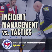 Ep 116: Incident Management vs. Tactics