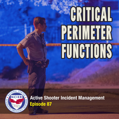 C3 Podcast: Active Shooter Incident Management