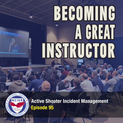 C3 Podcast: Active Shooter Incident Management