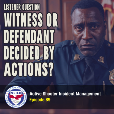 C3 Podcast: Active Shooter Incident Management