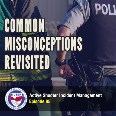 C3 Podcast: Active Shooter Incident Management
