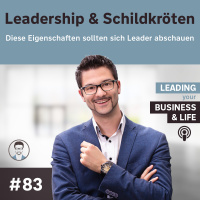 Leadership  Schildkröte - Diese Eigenschaften sollten sich Leader abschauen