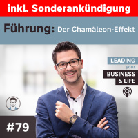 Führung: Der Chamäleon-Effekt