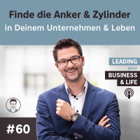 #60 Finde die Anker  Zylinder in Deinem Unternehmen  Leben