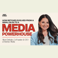 How Betches Evolved From a Small Blog to a Media Powerhouse