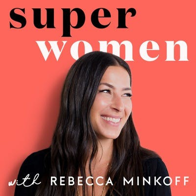 Superwomen With Rebecca Minkoff