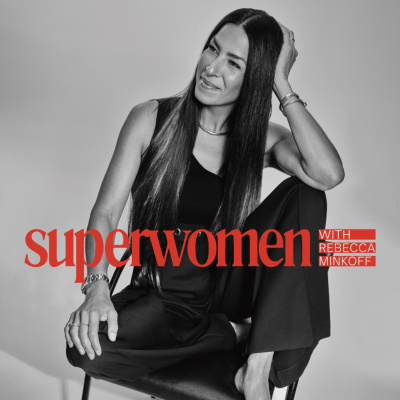 Superwomen With Rebecca Minkoff