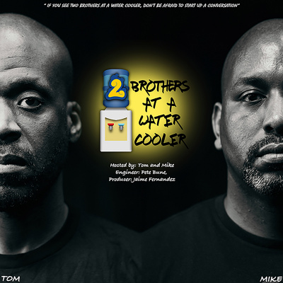 2 Brothers At A Water Cooler