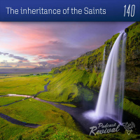 140 - The inheritance of the Saints - Pr Jock Duncan