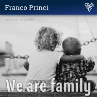 98 - We are family - Franco Princi (2018)