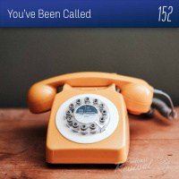 152 - Youve Been Called - Pr Scott Nobel