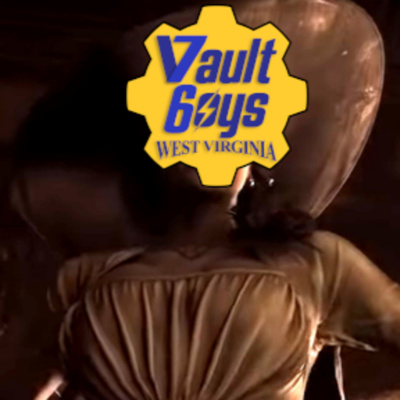 Vault Boys Wv: A Fallout 76 Podcast
