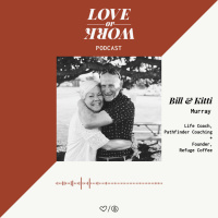 Intimacy, Parenting Boys and Cancer | Bill + Kitti Murray