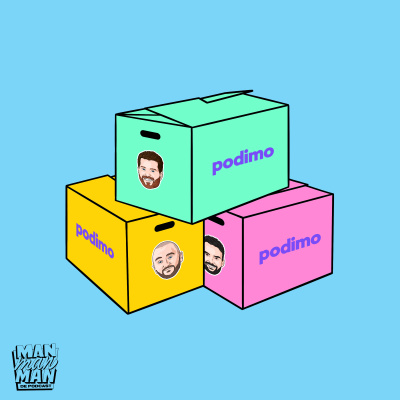 Man Man Man, De Podcast