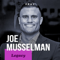 Joe Musselman - Legacy - “Work that Brings Joy”