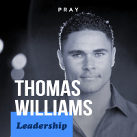 Thomas Williams - Leadership - “Participate in the Work”