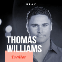 Thomas Williams: This week on PRAY