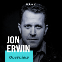 Overview of Jon Erwin’s Life, Leadership, and Legacy