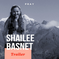 Shailee Basnet: This week on PRAY
