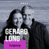Gerard Long - Legacy - “Awakening to God’s Glory”