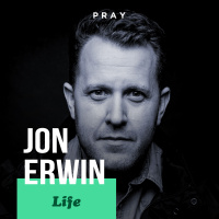 Jon Erwin - Life - “The Breakout Moment”