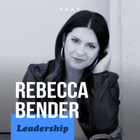 Rebecca Bender - Leadership - “Loving Through the Process”
