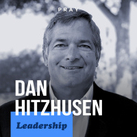Dan Hitzhusen - Leadership - “Your Great Commission”