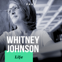 Whitney Johnson - Life - “Disrupt Yourself”