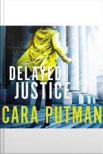Delayed Justice