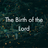 The Birth of the Lord
