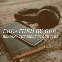 Breathed by God: Reading the Writings in our time