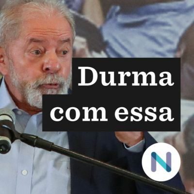 Durma Com Essa | Nexo Jornal
