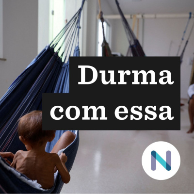 Durma Com Essa | Nexo Jornal