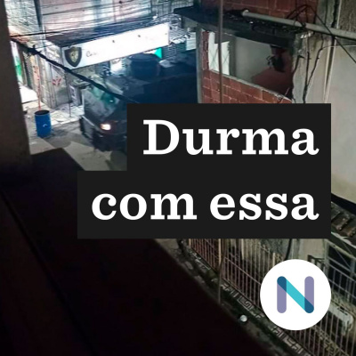 Durma Com Essa | Nexo Jornal