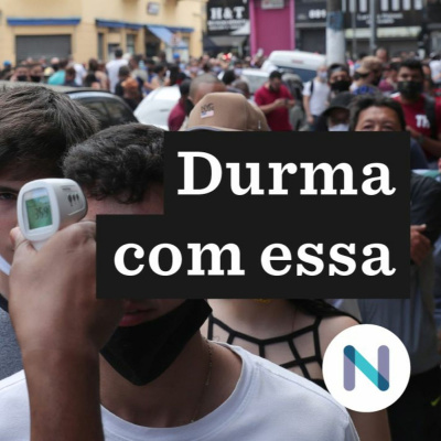 Durma Com Essa | Nexo Jornal