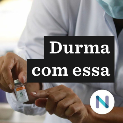 Durma Com Essa | Nexo Jornal
